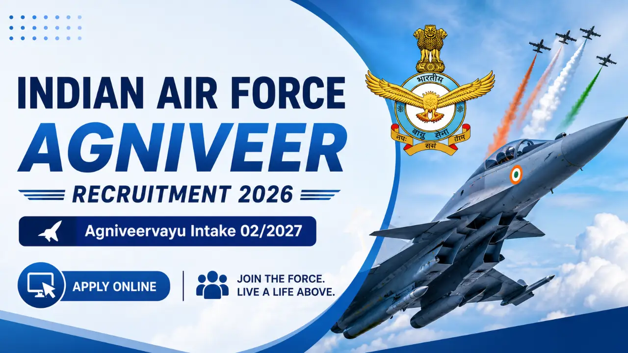 Indian Air Force Agniveer Recruitment 2026: Apply Online for Agniveervayu Intake 02/2027 banner