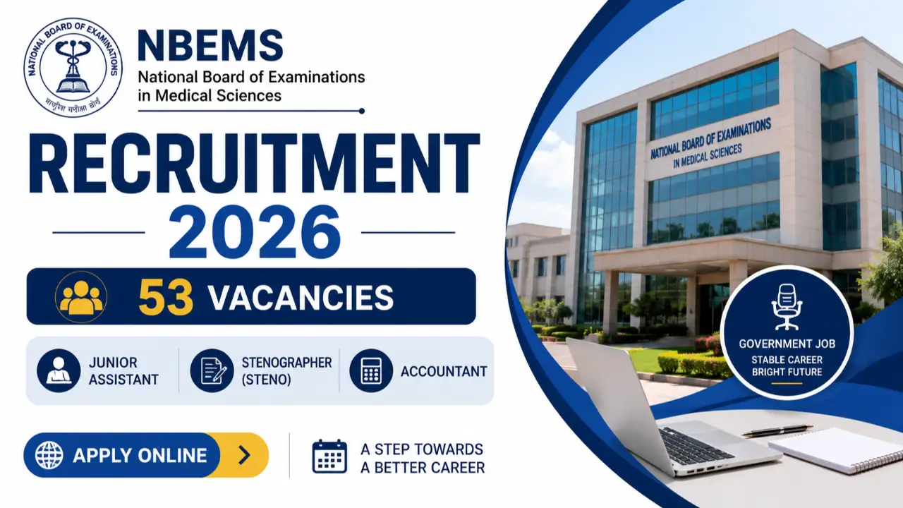 NBEMS Recruitment 2026: Apply Online for 53 Junior Assistant, Steno & Accountant Posts banner