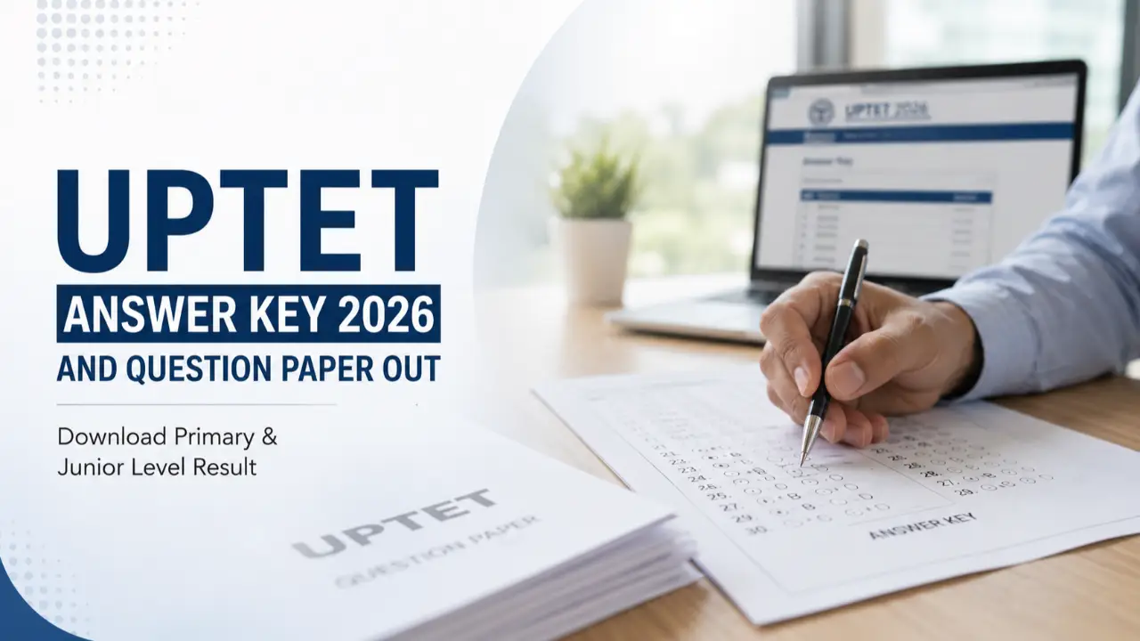 UPTET Answer Key 2026 and Question Paper Out: Download Primary & Junior Level Result banner - Sarkari Result 2026: Latest Govt Exam Results, Merit List & Score Card Updates